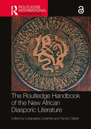 The Routledge Handbook of the New African Diasporic Literature de Lokangaka Losambe