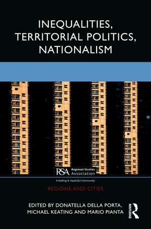 Inequalities, Territorial Politics, Nationalism de Donatella Della Porta