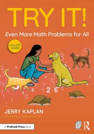 Try It! Even More Math Problems for All de Jerry Kaplan