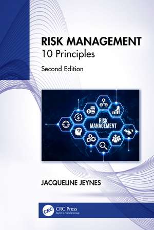 Risk Management: 10 Principles de Jacqueline Jeynes