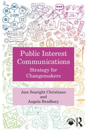 Public Interest Communications de Ann Searight Christiano