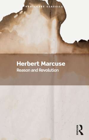 Reason and Revolution de Herbert Marcuse