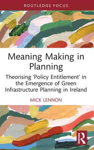 Meaning Making in Planning de Mick Lennon