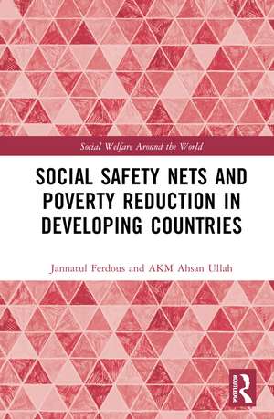 Social Safety Nets and Poverty Reduction in Developing Countries de Jannatul Ferdous