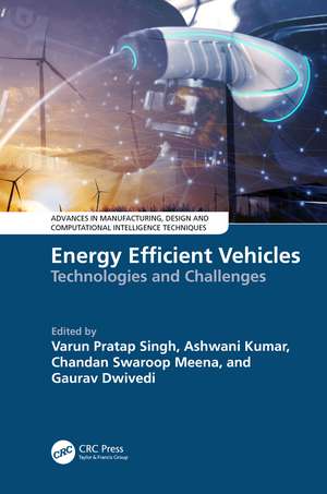 Energy Efficient Vehicles: Technologies and Challenges de Varun Pratap Singh