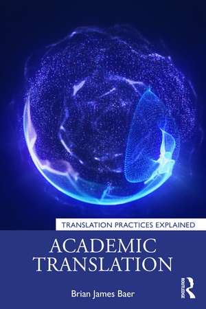 Academic Translation de Brian James Baer