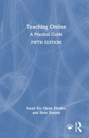 Teaching Online: A Practical Guide de Susan Ko