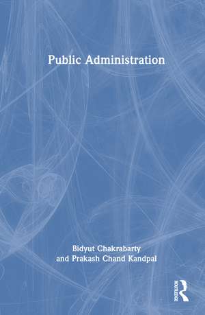 Public Administration de Bidyut Chakrabarty