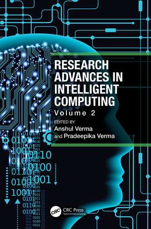 Research Advances in Intelligent Computing: Volume 2 de Anshul Verma