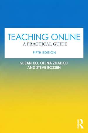 Teaching Online: A Practical Guide de Susan Ko