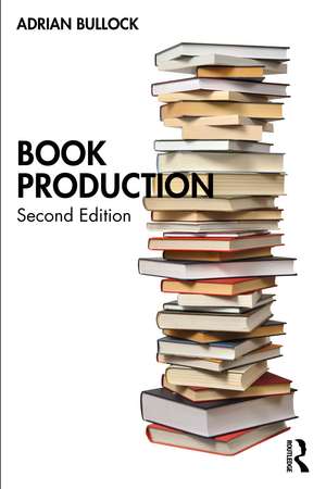 Book Production de Adrian Bullock