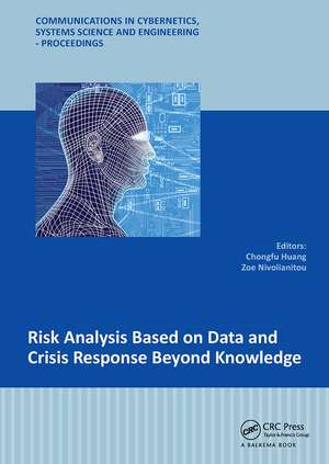 Risk Analysis Based on Data and Crisis Response Beyond Knowledge: Proceedings of the 7th International Conference on Risk Analysis and Crisis Response (RACR 2019), October 15-19, 2019, Athens, Greece de Chongfu Huang