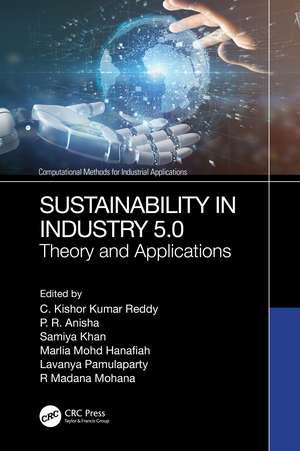 Sustainability in Industry 5.0: Theory and Applications de C. Kishor Kumar Reddy