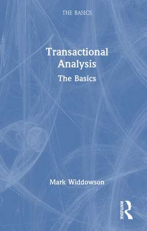 Transactional Analysis de Mark Widdowson