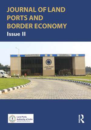 Journal of Land Ports and Border Economy: Issue II de Prabir De