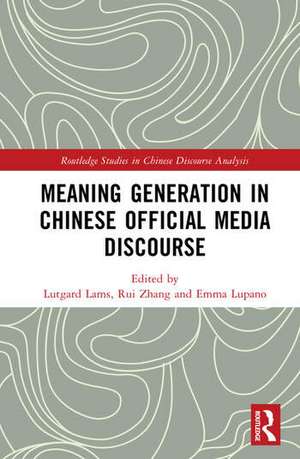 Meaning Generation in Chinese Official Media Discourse de Emma Lupano