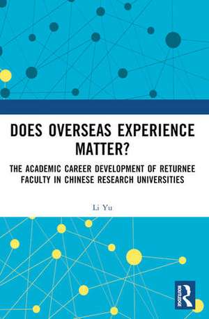 Does Overseas Experience Matter? de Li Yu