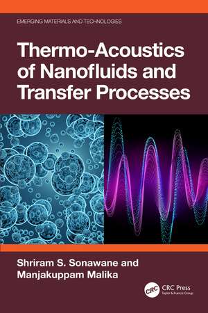 Thermo-Acoustics of Nanofluids and Transfer Processes de Shriram S. Sonawane