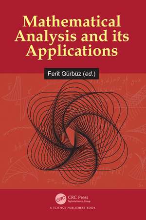 Mathematical Analysis and its Applications de Ferit Gürbüz