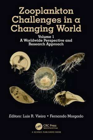 Zooplankton Challenges in a Changing World de Fernando Manuel Raposo Morgado