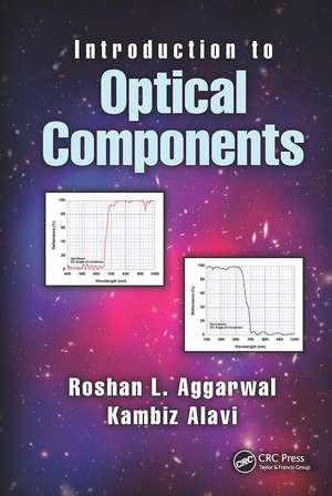 Introduction to Optical Components de Roshan L. Aggarwal