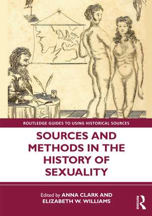 Sources and Methods in the History of Sexuality de Anna Clark