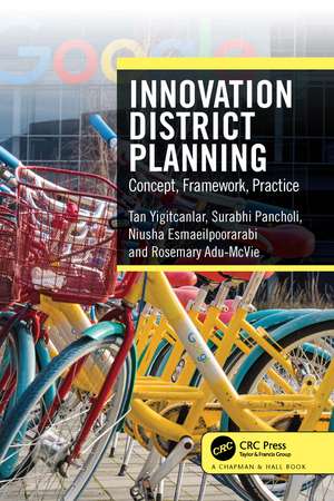 Innovation District Planning: Concept, Framework, Practice de Tan Yigitcanlar