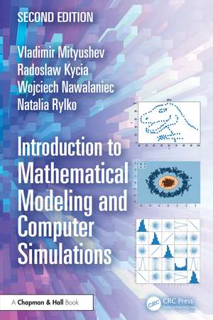 Introduction to Mathematical Modeling and Computer Simulations de Vladimir Mityushev