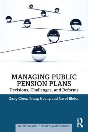 Managing Public Pension Plans de Carol Ebdon