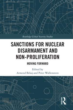 Sanctions for Nuclear Disarmament and Non-Proliferation: Moving Forward de Armend Bekaj