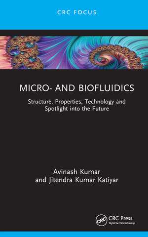 Micro- and Biofluidics de Avinash Kumar