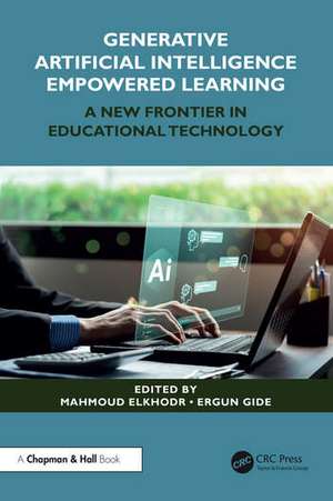 Generative Artificial Intelligence Empowered Learning de Ergun Gide