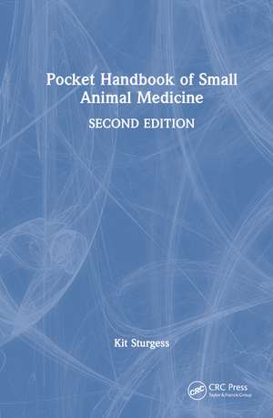 Pocket Handbook of Small Animal Medicine de Kit Sturgess