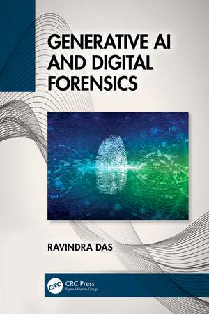 Generative AI and Digital Forensics de Ravindra Das