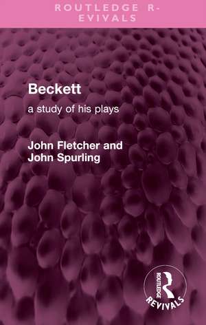 Beckett: A Study of his Plays de John Fletcher