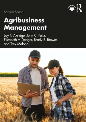 Agribusiness Management de Jay T. Akridge
