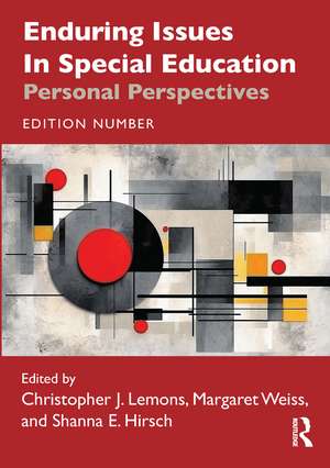 Enduring Issues in Special Education: Personal Perspectives de Christopher J. Lemons