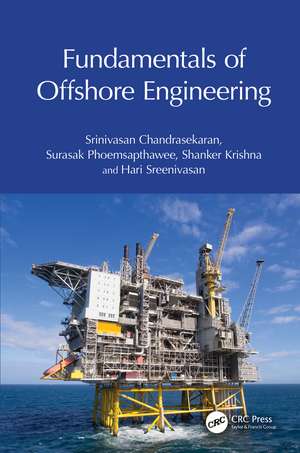 Fundamentals of Offshore Engineering de Srinivasan Chandrasekaran