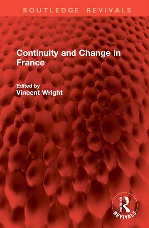 Continuity and Change in France de Vincent Wright