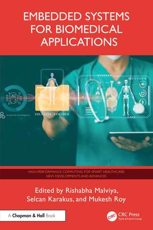 Embedded Systems for Biomedical Applications de Rishabha Malviya