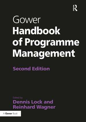 Gower Handbook of Programme Management de Dennis Lock