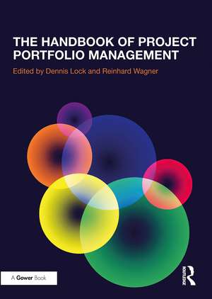 The Handbook of Project Portfolio Management de Dennis Lock