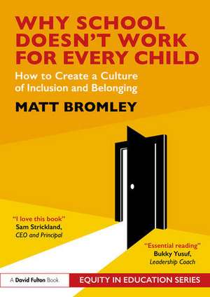 Why School Doesn't Work for Every Child de Matt Bromley