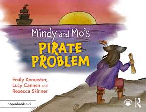 Mindy and Mo's Pirate Problem de Emily Kempster