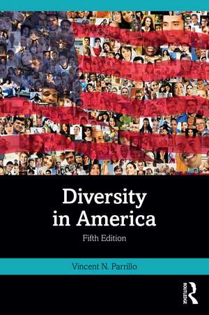 Diversity in America de Vincent N Parrillo