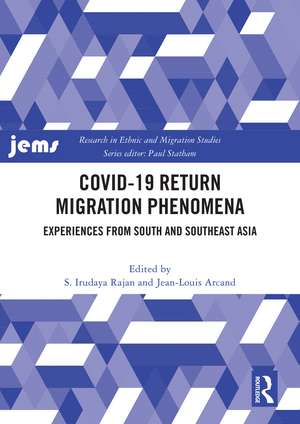 COVID-19 Return Migration Phenomena: Experiences from South and Southeast Asia de S. Irudaya Rajan