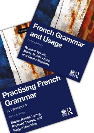 French Grammar and Usage + Practising French Grammar de Richard Towell