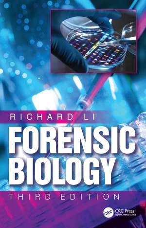 Forensic Biology de Richard Li