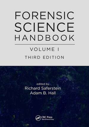 Forensic Science Handbook, Volume I de Adam B. Hall