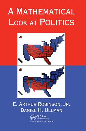 A Mathematical Look at Politics de Jr. Robinson